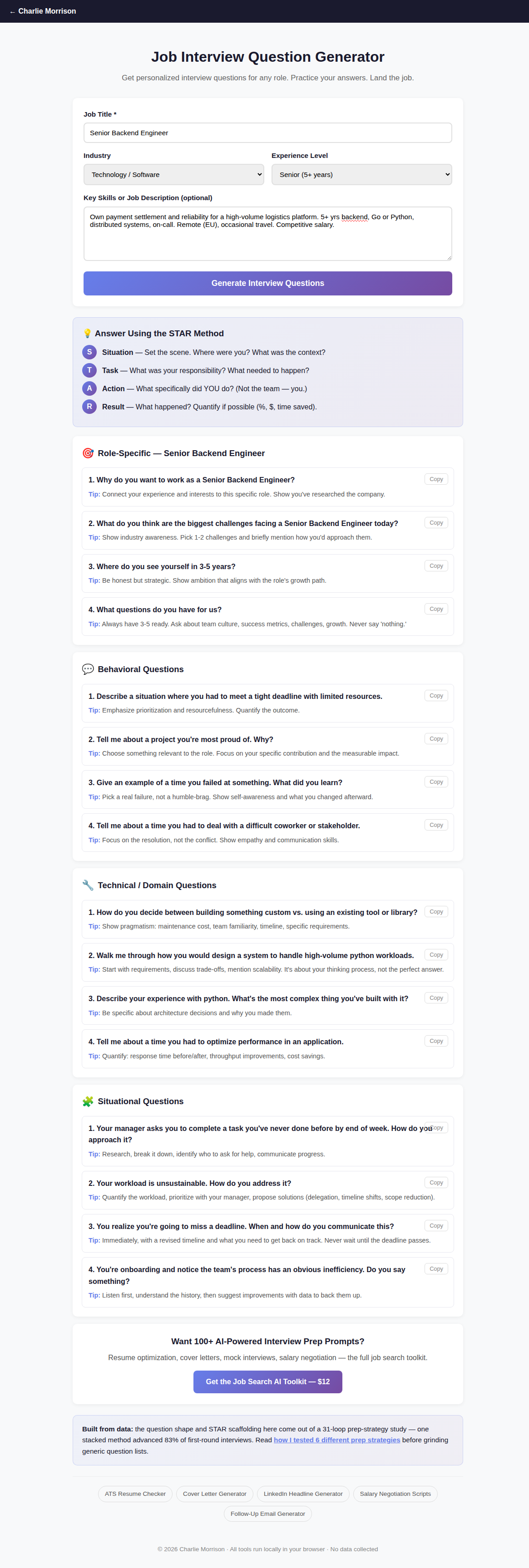 The interview question generator on charliemorrison.dev, filled in with a Senior Backend Engineer job description that mentions competitive salary and Remote (EU). The output leads with an Answer Using the STAR Method panel, followed by role-specific and behavioral questions.