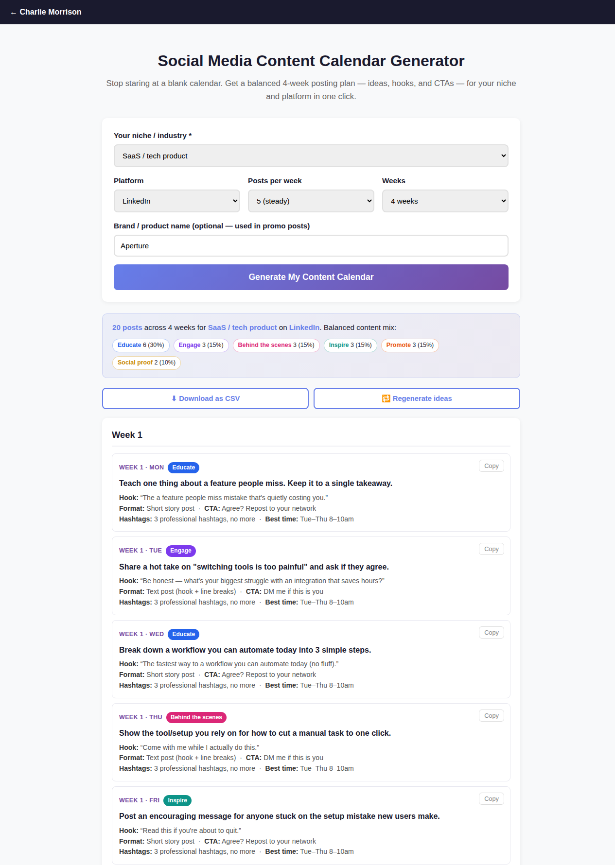 Free content calendar generator output: a month of LinkedIn posts for a SaaS founder, showing the content mix badges and per-post ideas, hooks, formats and hashtag guidance